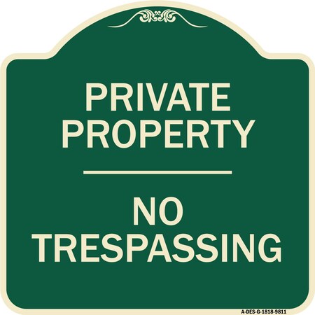Signmission Designer Series Sign-No Trespassing, Green Heavy-Gauge Aluminum, 18" H, G-1818-9811 A-DES-G-1818-9811